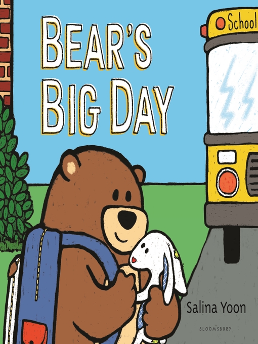 Title details for Bear's Big Day by Salina Yoon - Available